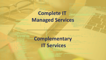 Complete vs Complementary IT Services